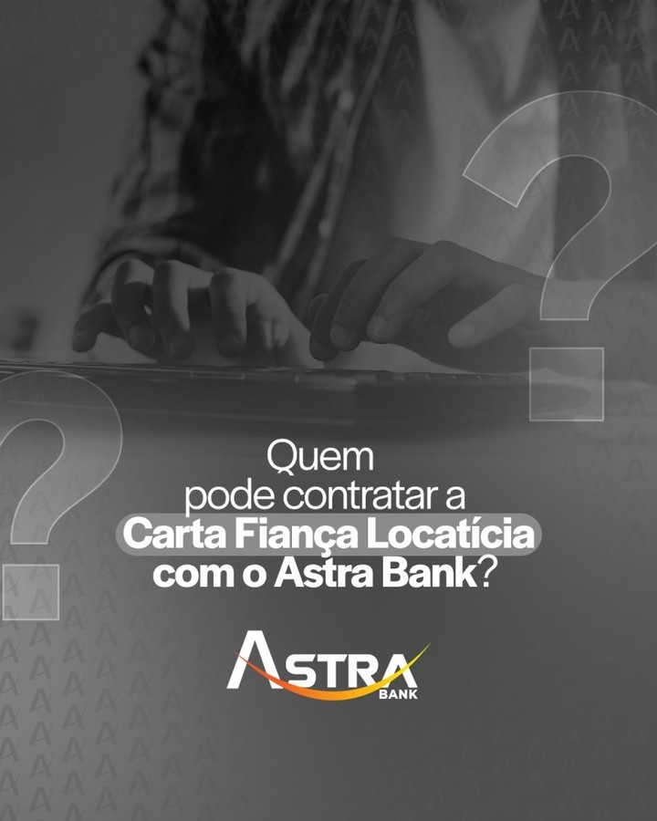 Featured image for “Como a Carta Fiança Locatícia do Astra Bank Facilita o Aluguel de Imóveis Residenciais”